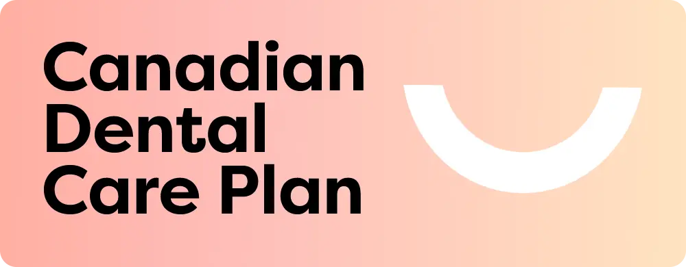 Canada Dental Care Plan accepted at Spire Dental Care in Langley